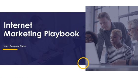 Internet Marketing Playbook Ppt PowerPoint Presentation Complete Deck With Slides