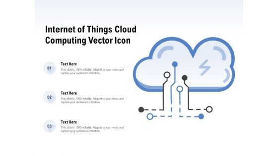 Internet Of Things Cloud Computing Vector Icon Ppt Icon Example Topics PDF