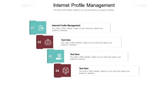 Internet Profile Management Ppt PowerPoint Presentation Professional Example Introduction Cpb Pdf