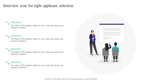 Interview Icon For Right Applicant Selection Ppt PowerPoint Presentation Gallery Microsoft PDF