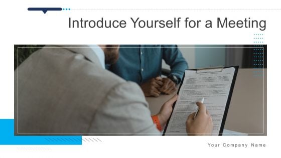 Introduce Yourself For A Meeting Ppt PowerPoint Presentation Complete With Slides