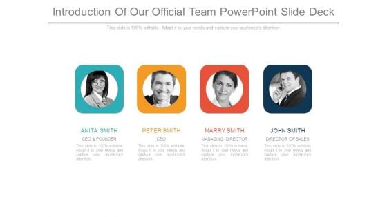 Introduction Of Our Official Team Powerpoint Slide Deck