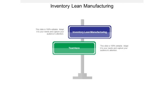 Inventory Lean Manufacturing Ppt PowerPoint Presentation Pictures Model Cpb