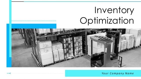 Inventory Optimization Ppt PowerPoint Presentation Complete Deck With Slides