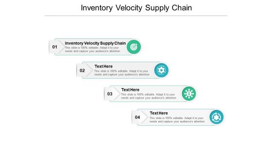 Inventory Velocity Supply Chain Ppt PowerPoint Presentation Visual Aids Inspiration Cpb