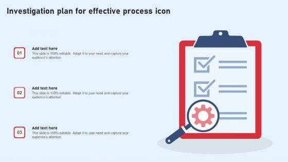 Investigation Plan For Effective Process Icon Mockup PDF