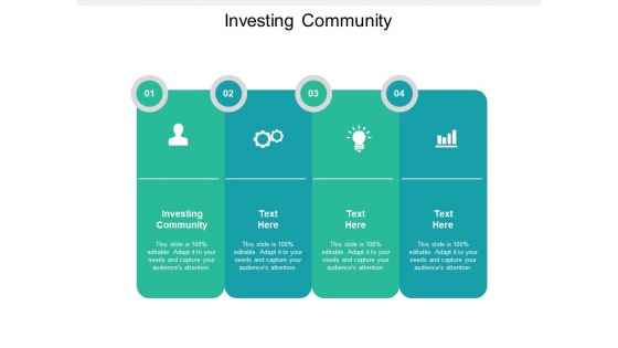 Investing Community Ppt PowerPoint Presentation Styles Backgrounds Cpb Pdf