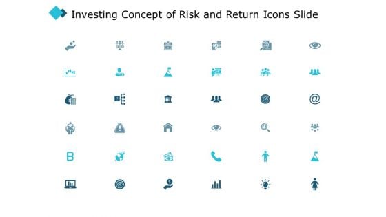 Investing Concept Of Risk And Return Icons Slide Arrow Ppt PowerPoint Presentation Visual Aids Professional