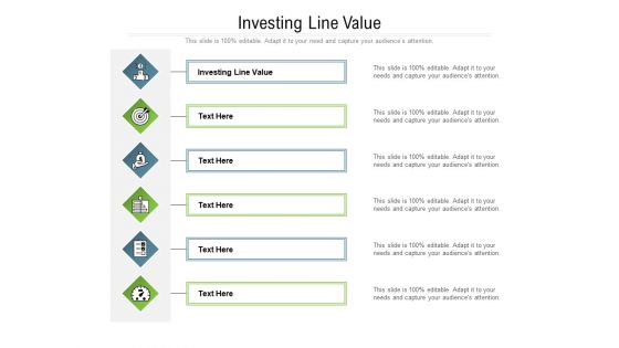 Investing Line Value Ppt PowerPoint Presentation Model Inspiration Cpb Pdf