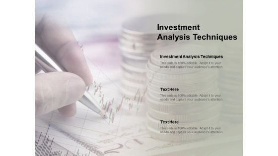 Investment Analysis Techniques Ppt PowerPoint Presentation Ideas Gallery Cpb