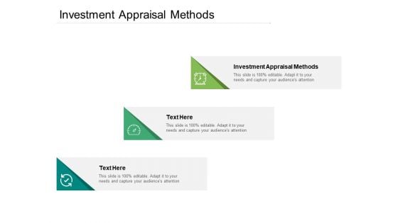 Investment Appraisal Methods Ppt PowerPoint Presentation Outline Layouts Cpb