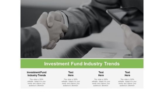 Investment Fund Industry Trends Ppt PowerPoint Presentation Model Pictures Cpb Pdf Investment Fund Industry Trends Ppt PowerPoint Presentation Model Pictures Cpb Pdf