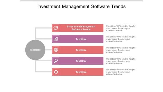 Investment Management Software Trends Ppt PowerPoint Presentation Outline Slide Download Cpb Pdf