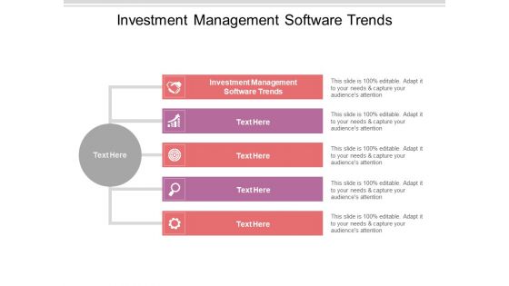 Investment Management Software Trends Ppt PowerPoint Presentation Outline Slide Download Cpb Pdf Investment Management Software Trends Ppt PowerPoint Presentation Outline Slide Download Cpb Pdf