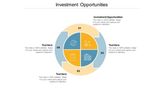 Investment Opportunities Ppt PowerPoint Presentation Infographics Deck Cpb