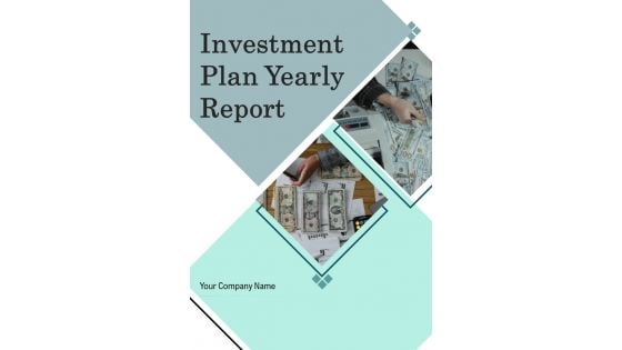 Investment Plan Yearly Report One Pager Documents