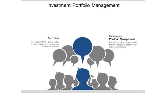 Investment Portfolio Management Ppt PowerPoint Presentation File Files Cpb