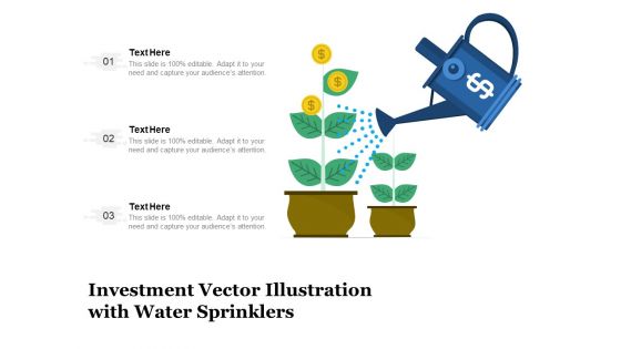 Investment Vector Illustration With Water Sprinklers Ppt PowerPoint Presentation File Example File PDF