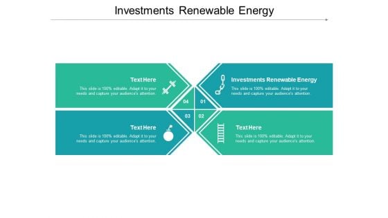 Investments Renewable Energy Ppt PowerPoint Presentation Slides Template Cpb Pdf