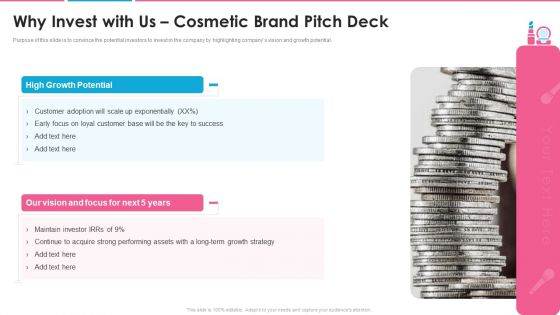 Investor Pitch Presentation For Beauty Product Brands Why Invest With Us Cosmetic Brand Pitch Deck Topics PDF