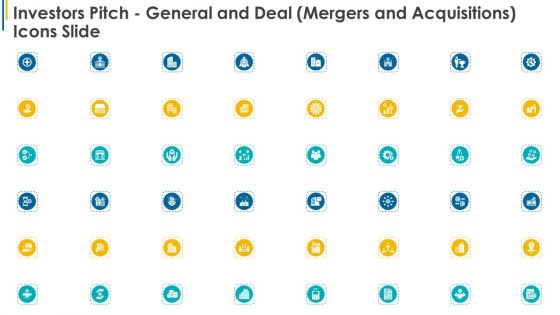 Investors Pitch General And Deal Mergers And Acquisitions Icons Slide Demonstration PDF