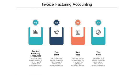 Invoice Factoring Accounting Ppt PowerPoint Presentation Summary Clipart Cpb