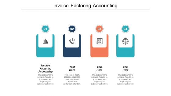 Invoice Factoring Accounting Ppt PowerPoint Presentation Summary Clipart Cpb Invoice Factoring Accounting Ppt PowerPoint Presentation Summary Clipart Cpb