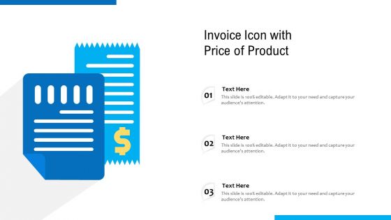 Invoice Icon With Price Of Product Ppt PowerPoint Presentation Gallery Ideas PDF