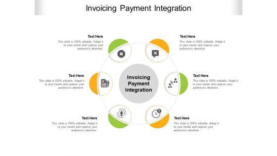 Invoicing Payment Integration Ppt PowerPoint Presentation Slides Show Cpb Pdf