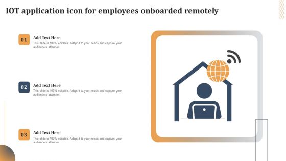 Iot Application Icon For Employees Onboarded Remotely Designs PDF