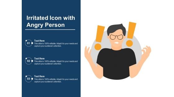 Irritated Icon With Angry Person Ppt PowerPoint Presentation Model Graphics Example PDF