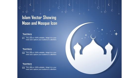 Islam Vector Showing Moon And Mosque Icon Ppt PowerPoint Presentation Infographic Template Outfit PDF