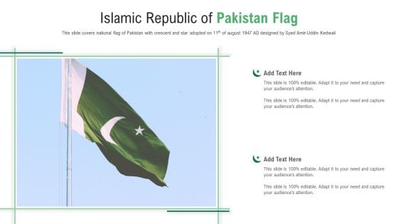 Islamic Republic Of Pakistan Flag PowerPoint Presentation PPT Template PDF