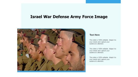 Israel War Defense Army Force Image Ppt PowerPoint Presentation File Tips PDF