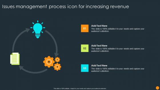 Issues Management Process Icon For Increasing Revenue Ppt Infographics Slideshow PDF