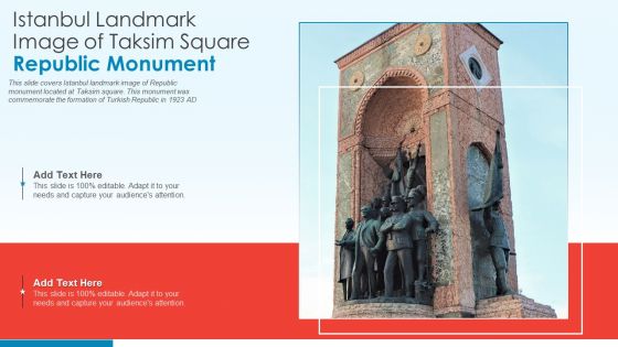 Istanbul Landmark Image Of Taksim Square Republic Monument PowerPoint Presentation PPT Template PDF