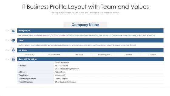 It Business Profile Layout With Team And Values Ppt Inspiration Example Topics PDF