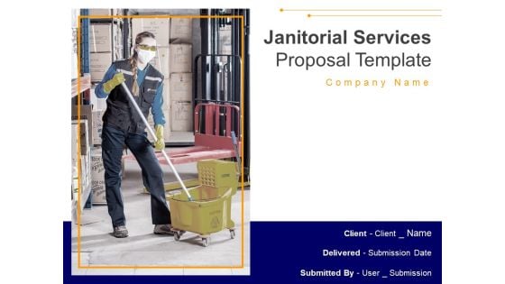 Janitorial Services Proposal Template Ppt PowerPoint Presentation Complete Deck With Slides