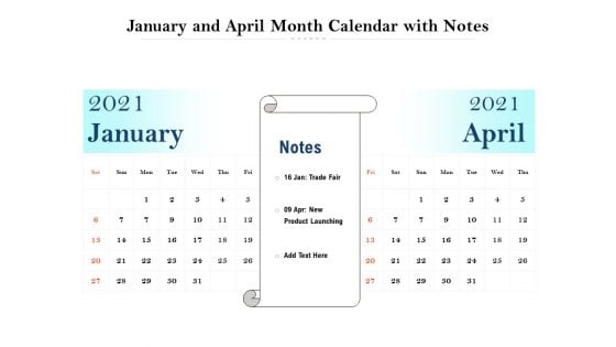 January And April Month Calendar With Notes Ppt PowerPoint Presentation Slides Microsoft PDF January And April Month Calendar With Notes Ppt PowerPoint Presentation Slides Microsoft PDF