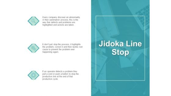 Jidoka Line Stop Marketing Ppt PowerPoint Presentation Infographics Format Ideas