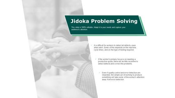 Jidoka Problem Solving Business Ppt PowerPoint Presentation Summary Images