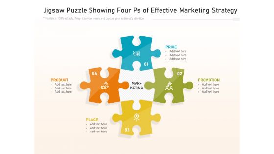 Jigsaw Puzzle Showing Four Ps Of Effective Marketing Strategy Ppt PowerPoint Presentation File Slideshow PDF