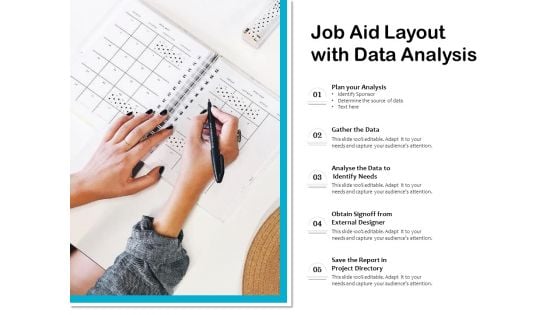 Job Aid Layout With Data Analysis Ppt PowerPoint Presentation File Themes PDF