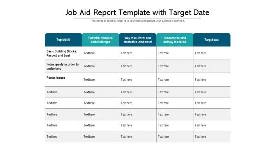 Job Aid Report Template With Target Date Ppt PowerPoint Presentation File Inspiration PDF