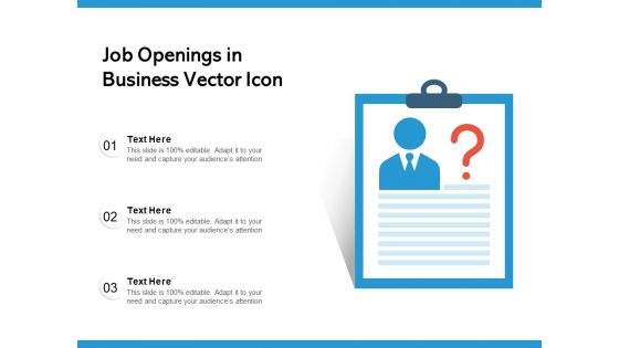 Job Openings In Business Vector Icon Ppt PowerPoint Presentation Gallery Introduction PDF
