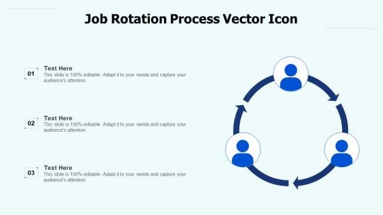 Job Rotation Process Vector Icon Ppt PowerPoint Presentation Ideas Pictures PDF