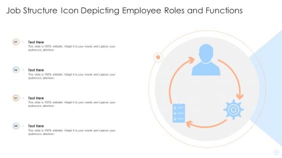 Job Structure Icon Depicting Employee Roles And Functions Ppt PowerPoint Presentation Infographic Template Designs Download PDF