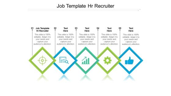 Job Template HR Recruiter Ppt PowerPoint Presentation Icon Backgrounds Cpb Pdf