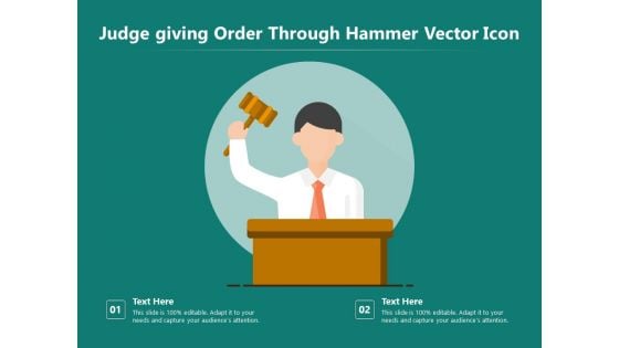 Judge Giving Order Through Hammer Vector Icon Ppt PowerPoint Presentation Gallery Elements PDF