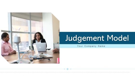 Judgement Model Development Analysis Ppt PowerPoint Presentation Complete Deck With Slides